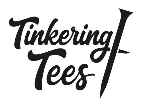 Tinkering Tees